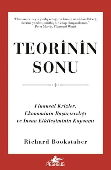 Teorinin Sonu: Finansal Krizler, Ekonominin Başarısızlığı ve İnsan Etkileşiminin Kapsamı ürün görseli 1