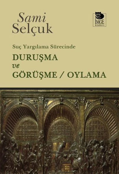 Suç Yargılama Sürecinde Duruşma ve Görüşme / Oylama ürün görseli 1