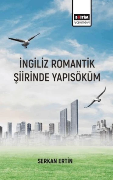 İngiliz Romantik Şiirinde Yapı Söküm ürün görseli 1