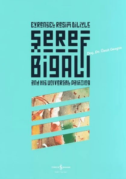 Evrensel Resim Diliyle Şeref Bigalı ürün görseli 1