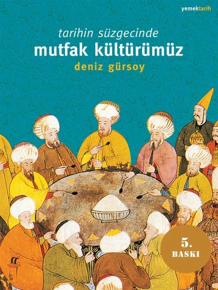 Tarihin Süzgecinde Mutfak Kültürümüz ürün görseli 1