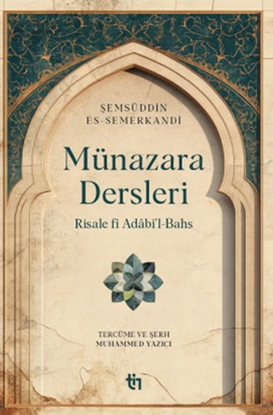 Münazara Dersleri - Risale fî Adâbi’l-Bahs ürün görseli 1