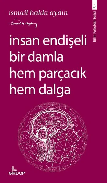 İnsan Endişeli Bir Damla Hem Parçacık Hem Dalga ürün görseli 1