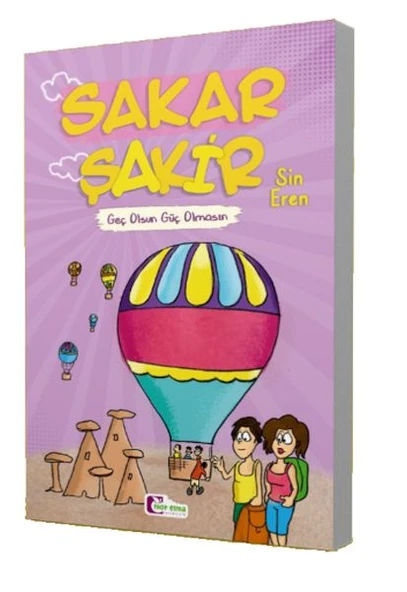 Geç Olsun Güç Olmasın - Sakar Şakir ürün görseli 1