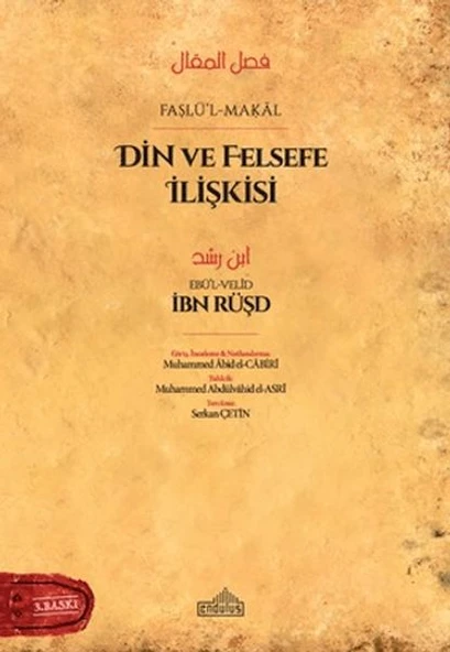 Din ve Felsefe İlişkisi - Faslü’l-Makal - İbn Rüşd ürün görseli 1