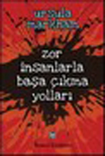 Zor İnsanlarla Başa Çıkma Yolları ürün görseli 1