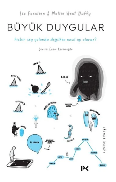 Büyük Duygular: Hiçbir Şey Yolunda Değilken Nasıl İyi Oluruz? ürün görseli 1