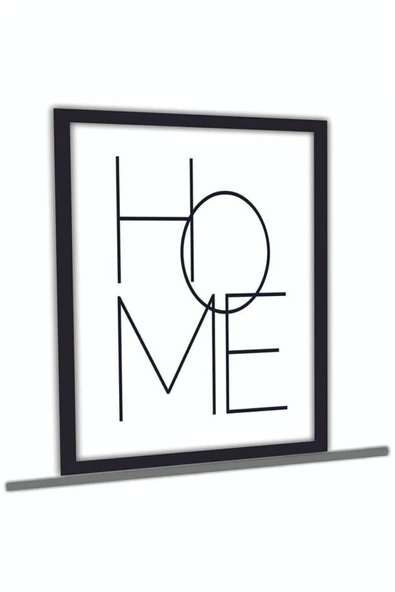 Siyah Home Yazılı Ahşap Mdf Çerçeve Görünümlü Mdf Tablo - 2