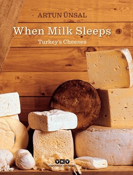 When Milk Sleeps/ Turkey’s Cheeses (Ciltli) ürün görseli 1