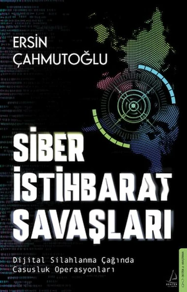 Siber İstihbarat Savaşları Dijital Silahlanma Çağında Casusluk Operasyonları ürün görseli 1