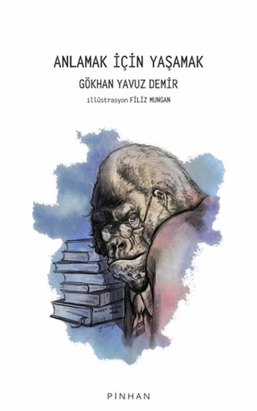 Anlamak İçin Yaşamak ürün görseli 1