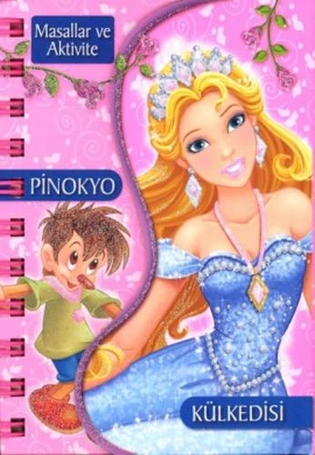 Masallar Ve Aktivite - Pinokyo / Külkedisi (Ciltli) ürün görseli 1