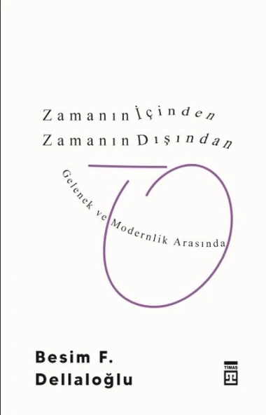 Zamanın İçinden Zamanın Dışından ürün görseli 1
