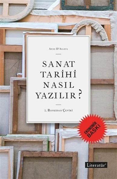 Sanat Tarihi Nasıl Yazılır? (Ekonomik Baskı) ürün görseli 1