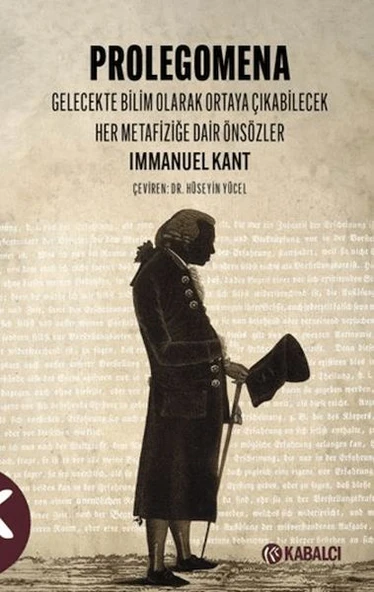 Prolegomena Gelecekte bilim olarak ortaya çıkabilecek her metafiziğe dair Önsözler ürün görseli 1