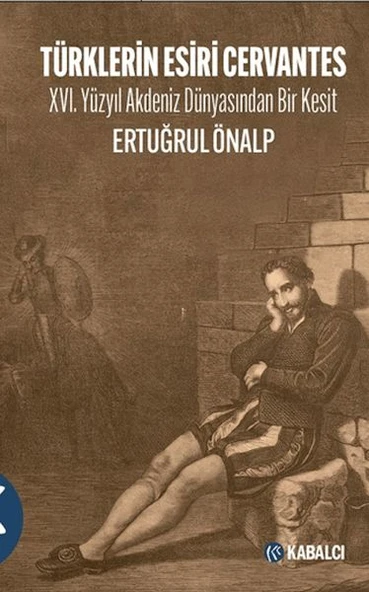 Türklerin Esiri Cervantes ürün görseli 1