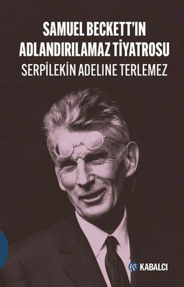 Samuel Beckett'in Adlandırılamaz Tiyatrosu ürün görseli 1