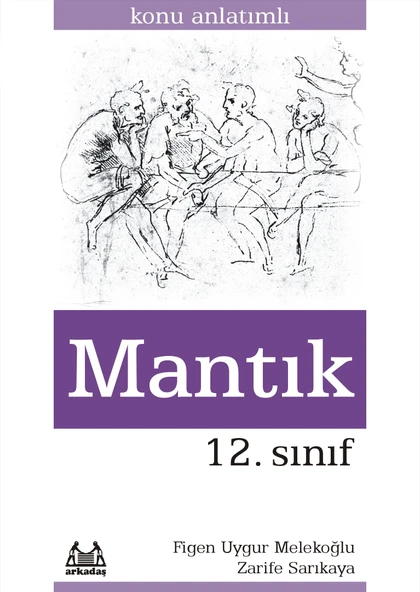 12. Sınıf Mantık Konu Anlatımlı Yardımcı Ders Kitabı ürün görseli 1
