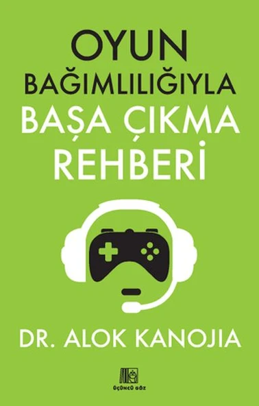 Oyun Bağımlılığıyla Başa Çıkma Rehberi ürün görseli 1