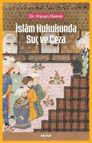 İslam Hukukunda Suç ve Ceza ürün görseli 1