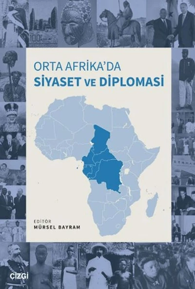 Orta Afrika'da Siyaset ve Diplomasi ürün görseli 1