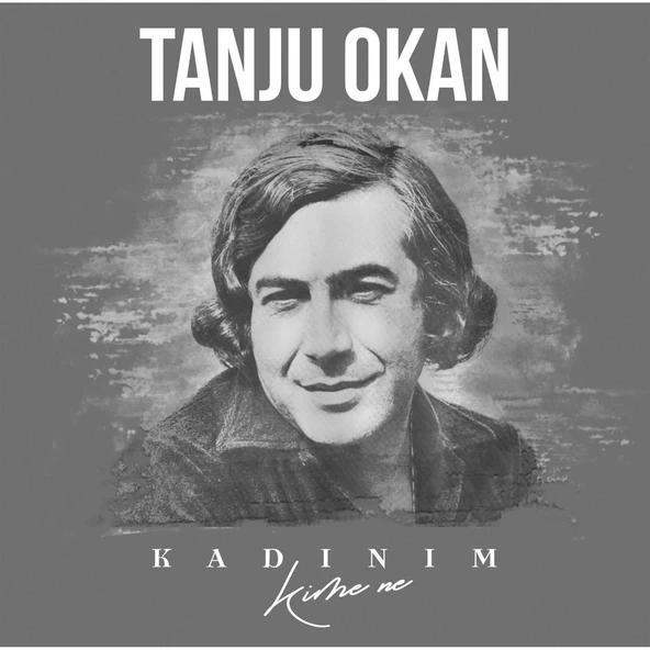 Tanju Okan Kadınım - Plak ürün görseli 1