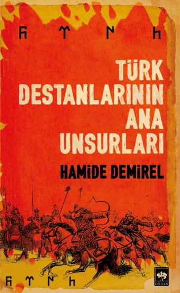 Türk Destanlarının Ana Unsurları ürün görseli
