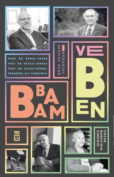 Babam ve Ben - Çocuk Babasının Sırrıdır ürün görseli