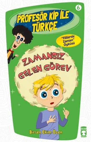 Profesör Kip ile Türkçe 6 - Zamansız Gelen Görev ürün görseli