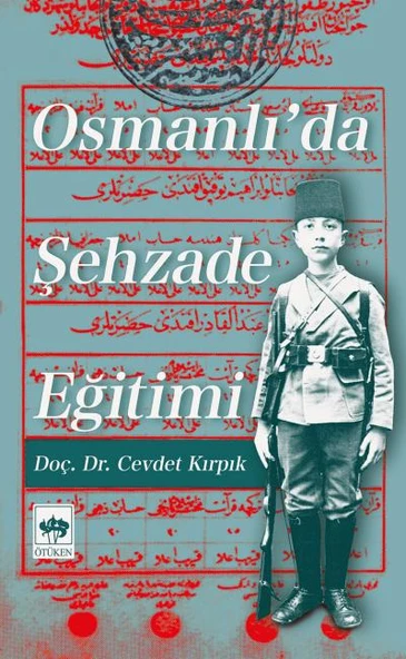 Osmanlıda Şehzade Eğitimi ürün görseli