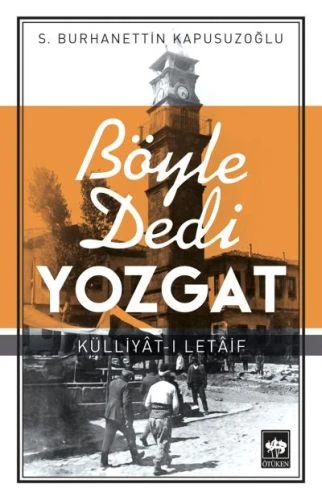 Böyle Dedi Yozgat ürün görseli