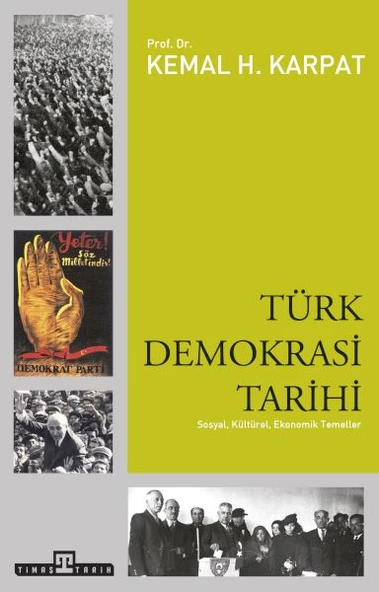 Türk Demokrasi Tarihi  Sosyal, Kültürel, Ekonomik Temeller ürün görseli