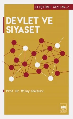 Eleştirel Yazılar 2 - Devlet ve Siyaset ürün görseli