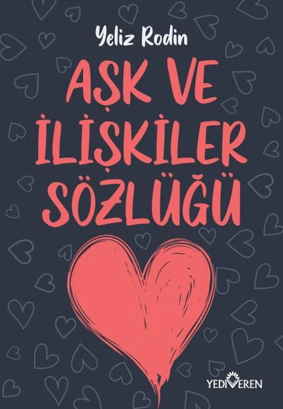 Aşk ve İlişikiler Sözlüğü ürün görseli