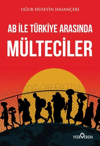 AB ile Türkiye Arasında Mülteciler ürün görseli