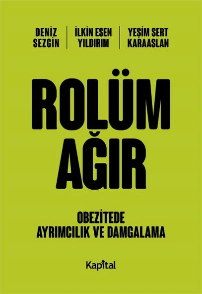 Rolüm Ağır - Obetizete Ayrımcılık ve Damgalama ürün görseli