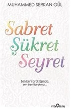 Sabret Şükret Seyret ürün görseli
