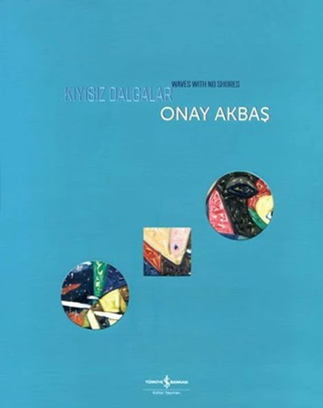 Kıyısız Dalgalar - Waves with No Shores ürün görseli