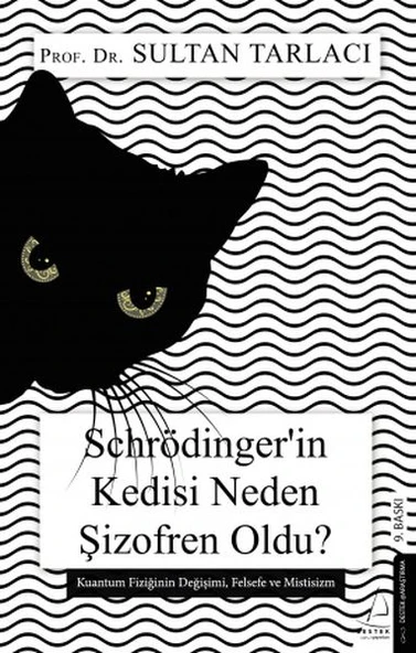 Schrödinger’in Kedisi Neden Şizofren Oldu? ürün görseli