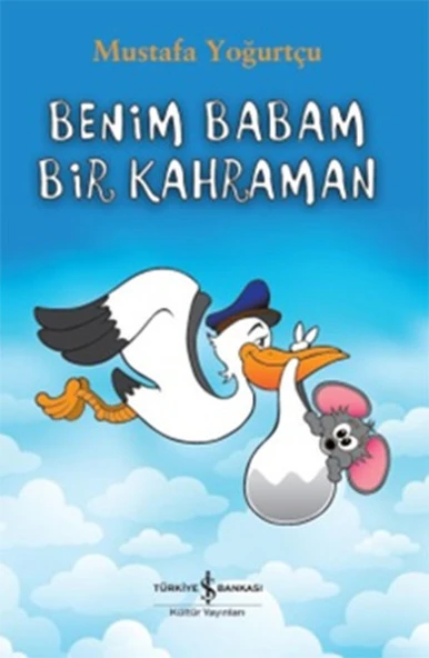 Benim Babam Bir Kahraman ürün görseli