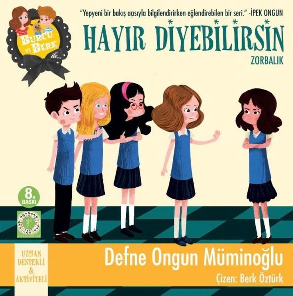 Burcu ve Berk ile Hayır Diyebilirsin - Zorbalık ürün görseli 1