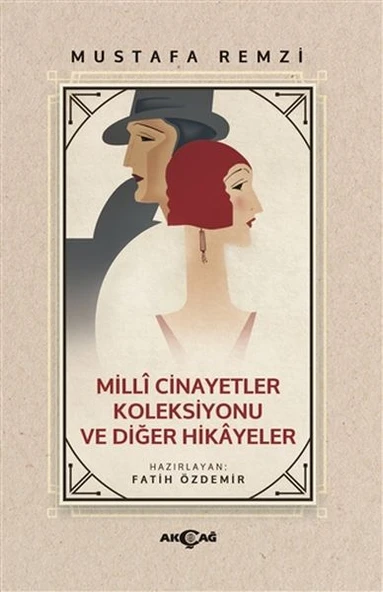 Milli Cinayetler Koleksiyonu ve Diğer Hikayeler ürün görseli