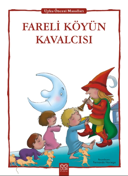 Fareli Köyün Kavalcısı - Uyku Öncesi Masalları Serisi ürün görseli