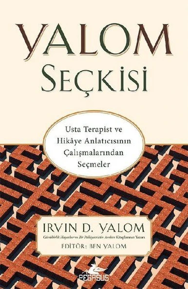 Yalom Seçkisi - Usta Terapist ve Hikaye Anlatıcısının Çalışmalarından Seçmeler ürün görseli