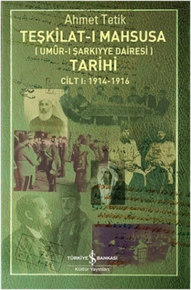 Teşkilat-ı Mahsusa Tarihi Cilt 1 (1914-1916) ürün görseli 1