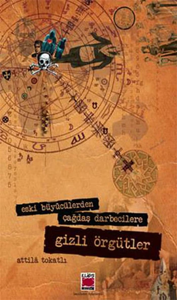 Eski Büyücülerden Çağdaş Darbecilere Gizli Örgütler ürün görseli