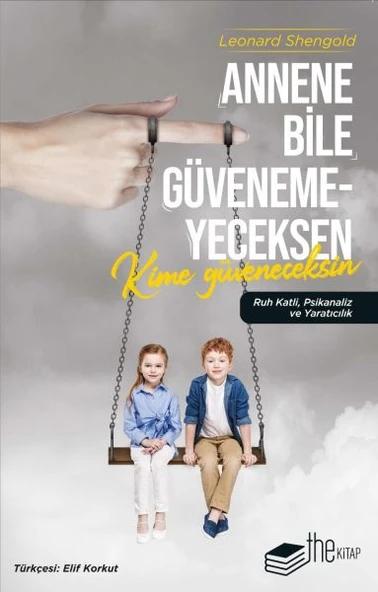 Annene Bile Güvenemeyeceksen Kime Güveneceksin ürün görseli