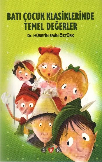 Batı Çocuk Klasiklerinde Temel Değerler ürün görseli