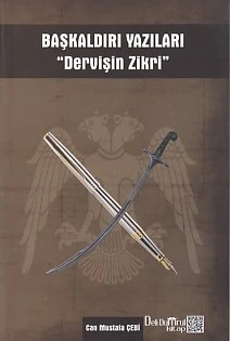 Başkaldırı Yazıları - Dervişin Zikri ürün görseli