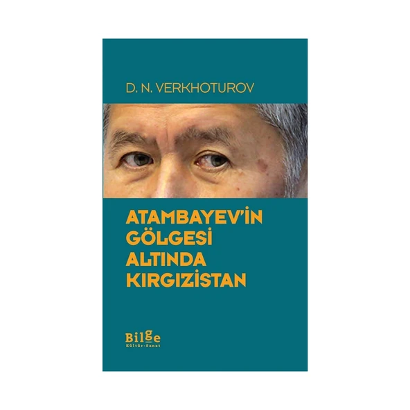 Atambayev'in Gölgesi Altında Kırgızistan ürün görseli